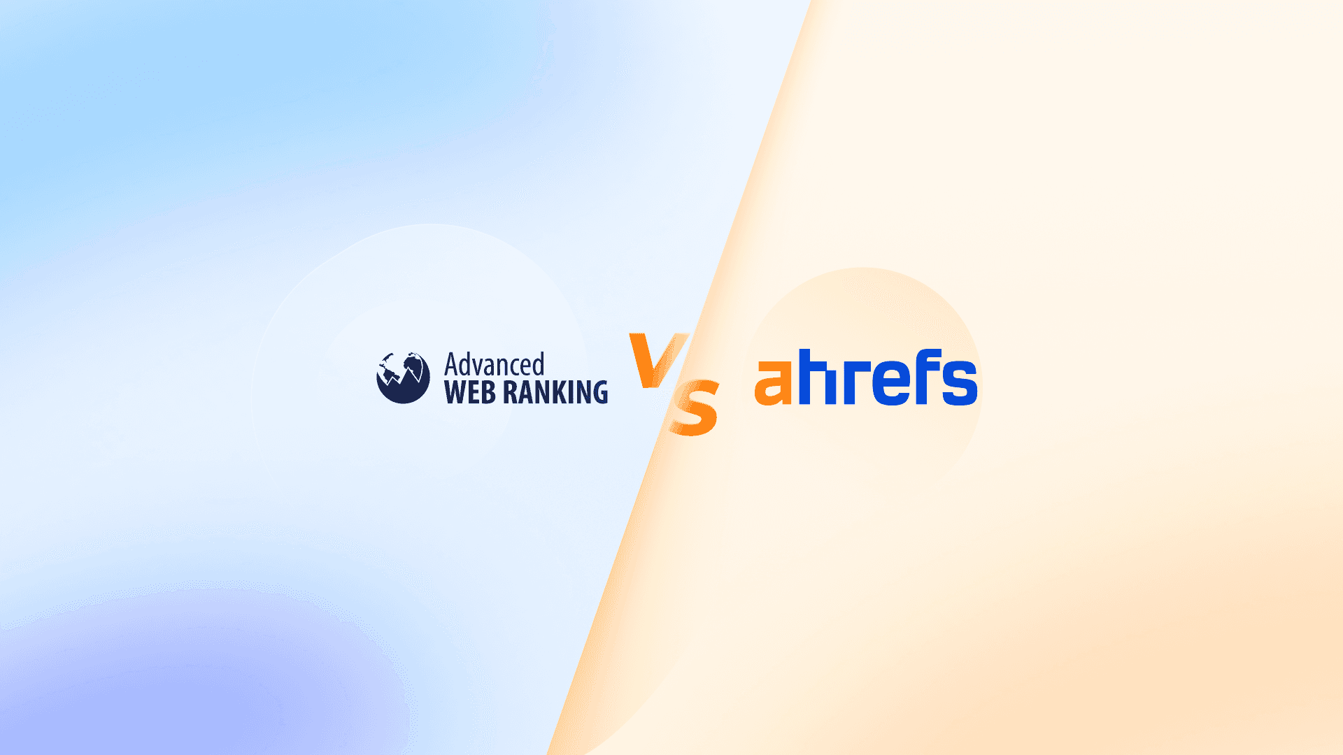 Advanced Web Ranking vs Ahrefs